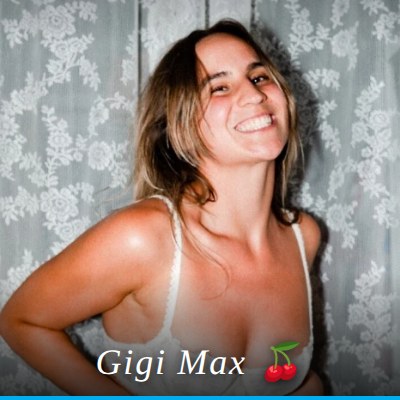 Gigi Max 🍒